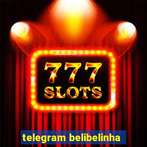 telegram belibelinha